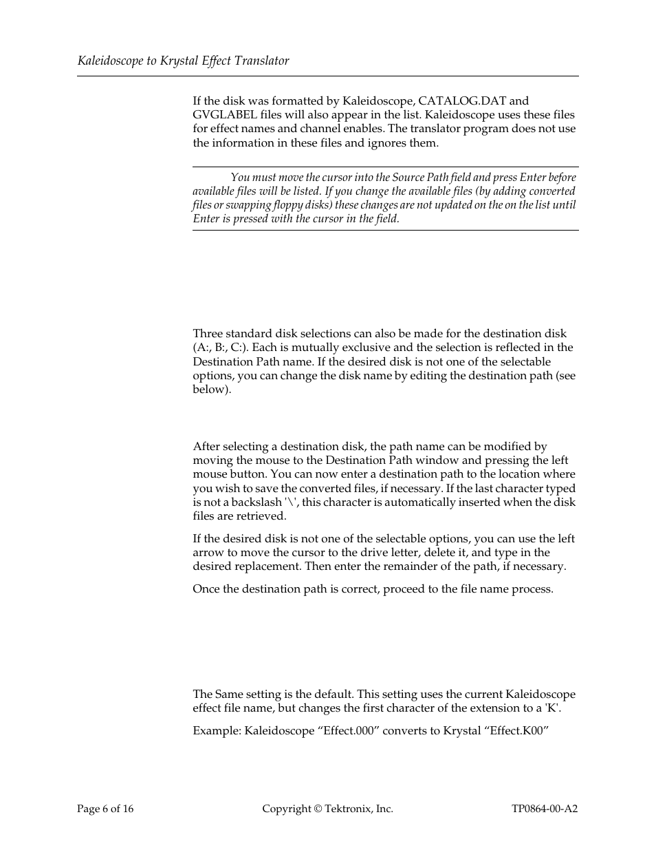Destination file location, Destination disk, Destination path | File naming, Same | Grass Valley Kaleidoscope to Krystal Effect Translator User Manual | Page 6 / 16
