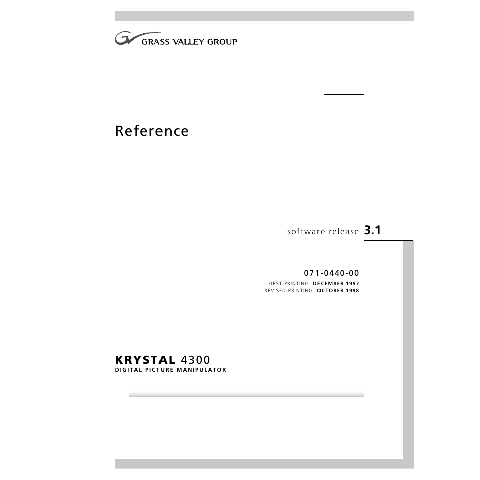 Grass Valley 4300 Krystal Reference Manual v.3.1 User Manual | 334 pages