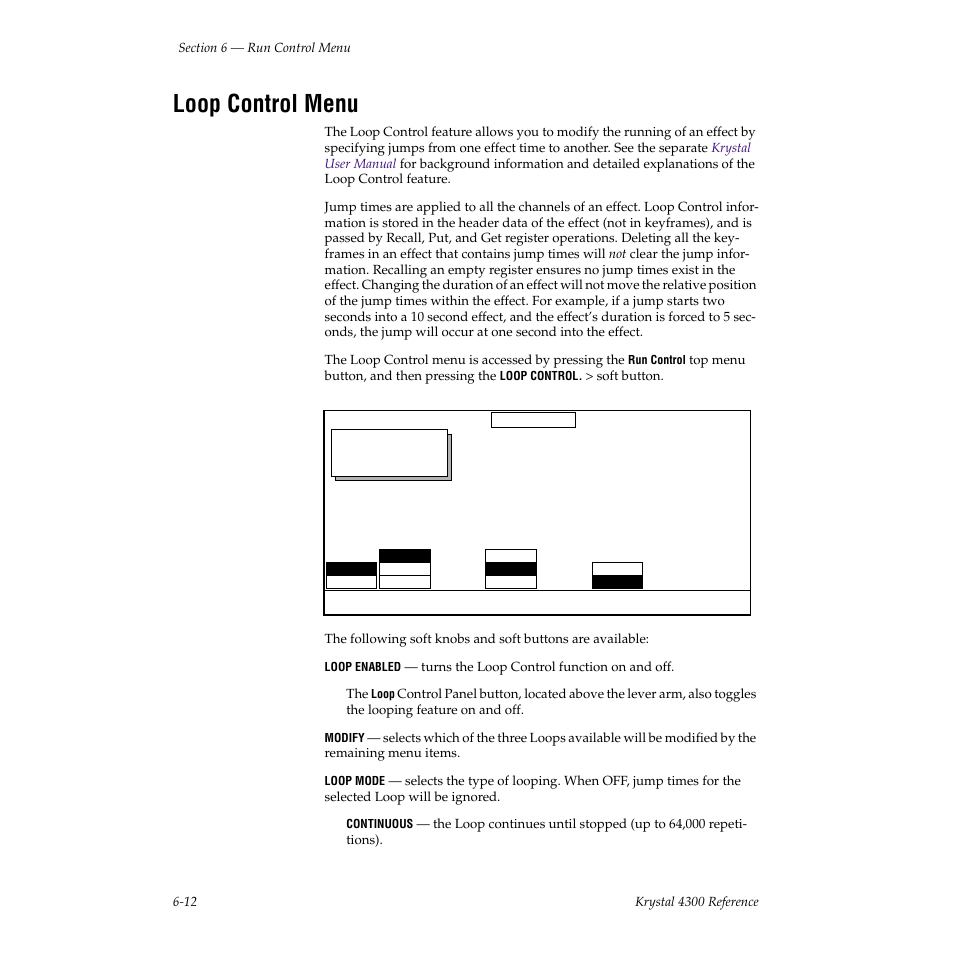 Loop control menu | Grass Valley 4300 Krystal Reference Manual v.3.1 User Manual | Page 106 / 334