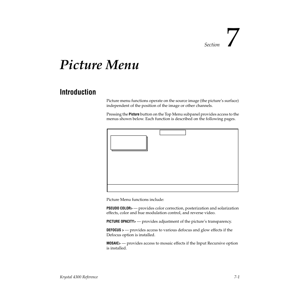 Picture menu, Introduction, Section 7 — picture menu | Grass Valley 4300 Krystal Reference Manual v.3.1 User Manual | Page 109 / 334