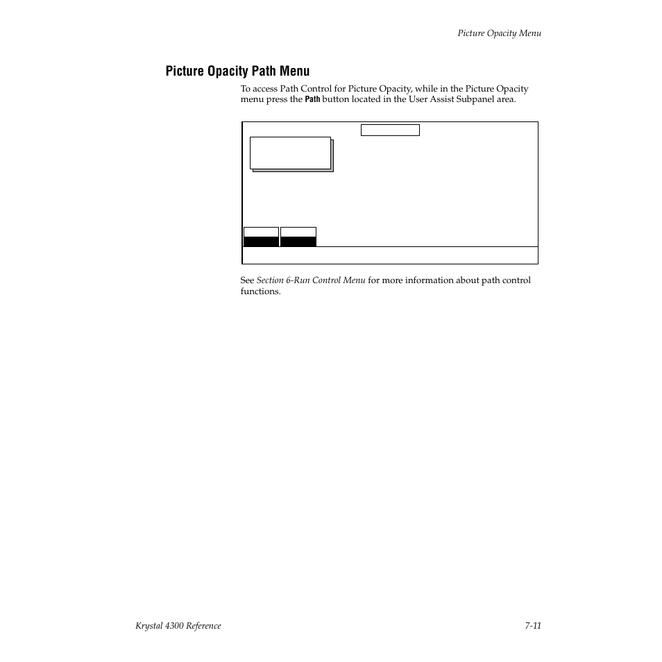 Picture opacity path menu | Grass Valley 4300 Krystal Reference Manual v.3.1 User Manual | Page 119 / 334