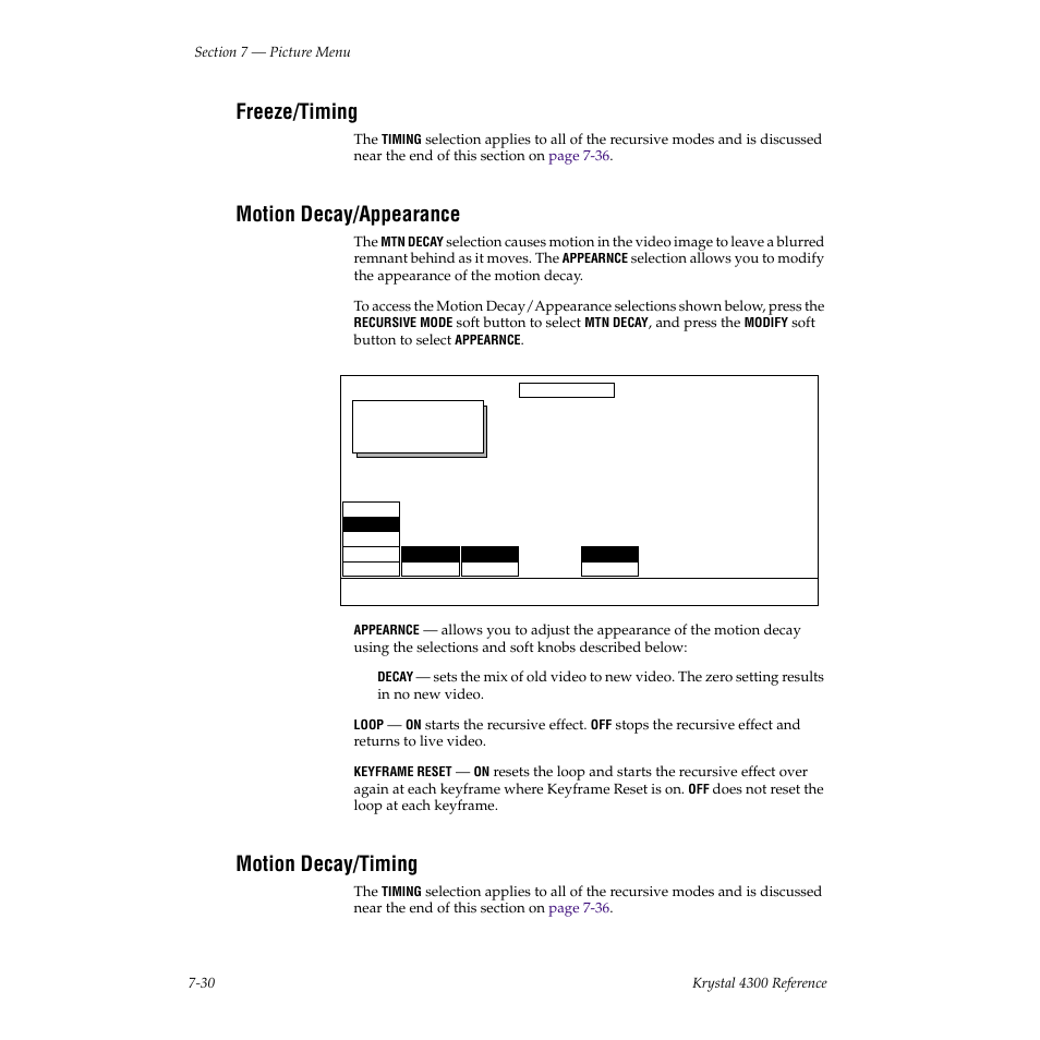 Freeze/timing, Motion decay/appearance, Motion decay/timing | Grass Valley 4300 Krystal Reference Manual v.3.1 User Manual | Page 138 / 334
