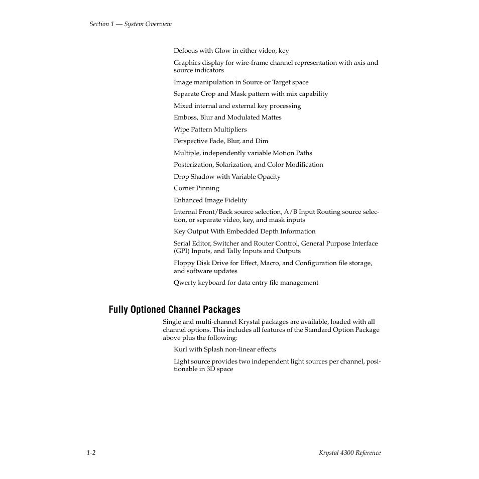 Fully optioned channel packages | Grass Valley 4300 Krystal Reference Manual v.3.1 User Manual | Page 14 / 334