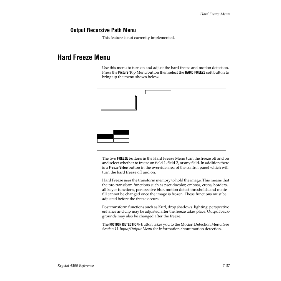 Output recursive path menu, Hard freeze menu | Grass Valley 4300 Krystal Reference Manual v.3.1 User Manual | Page 145 / 334