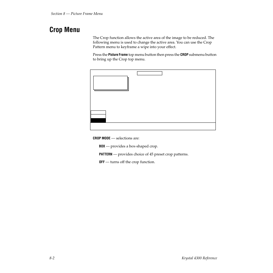 Crop menu | Grass Valley 4300 Krystal Reference Manual v.3.1 User Manual | Page 148 / 334