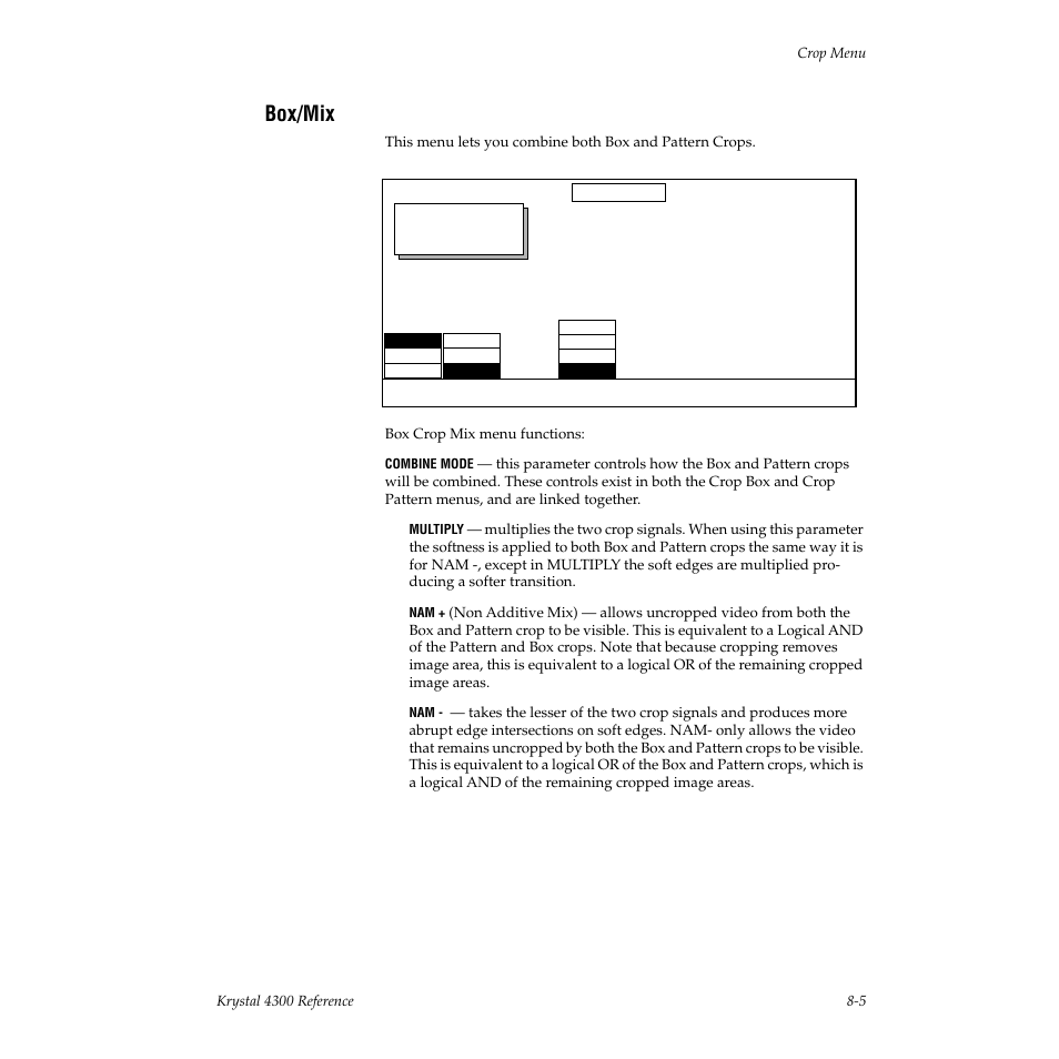 Box/mix | Grass Valley 4300 Krystal Reference Manual v.3.1 User Manual | Page 151 / 334