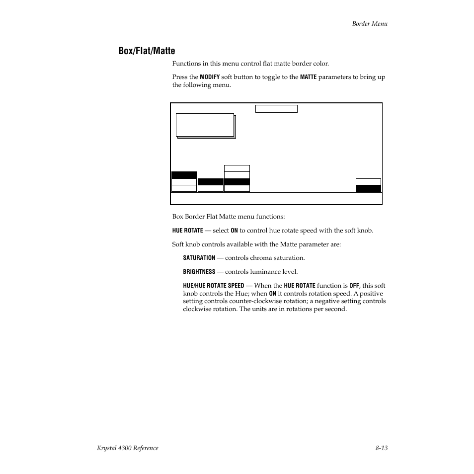 Box/flat/matte | Grass Valley 4300 Krystal Reference Manual v.3.1 User Manual | Page 159 / 334