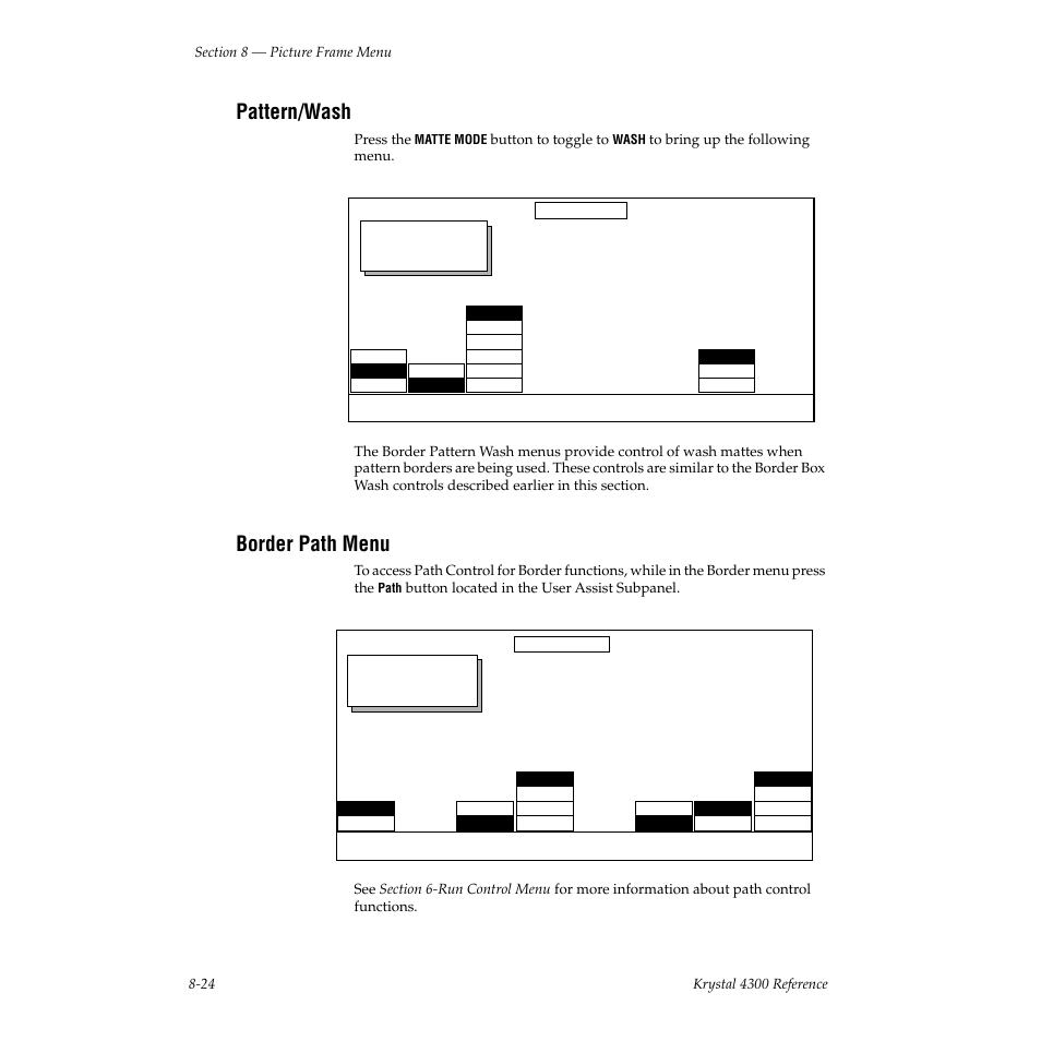 Pattern/wash, Border path menu, Border path | Press the, Button to toggle to, Border, Matte mode, Wash, Path | Grass Valley 4300 Krystal Reference Manual v.3.1 User Manual | Page 170 / 334