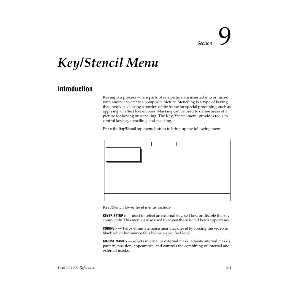 Key/stencil menu, Introduction, Section 9 — key/stencil menu | Grass Valley 4300 Krystal Reference Manual v.3.1 User Manual | Page 195 / 334