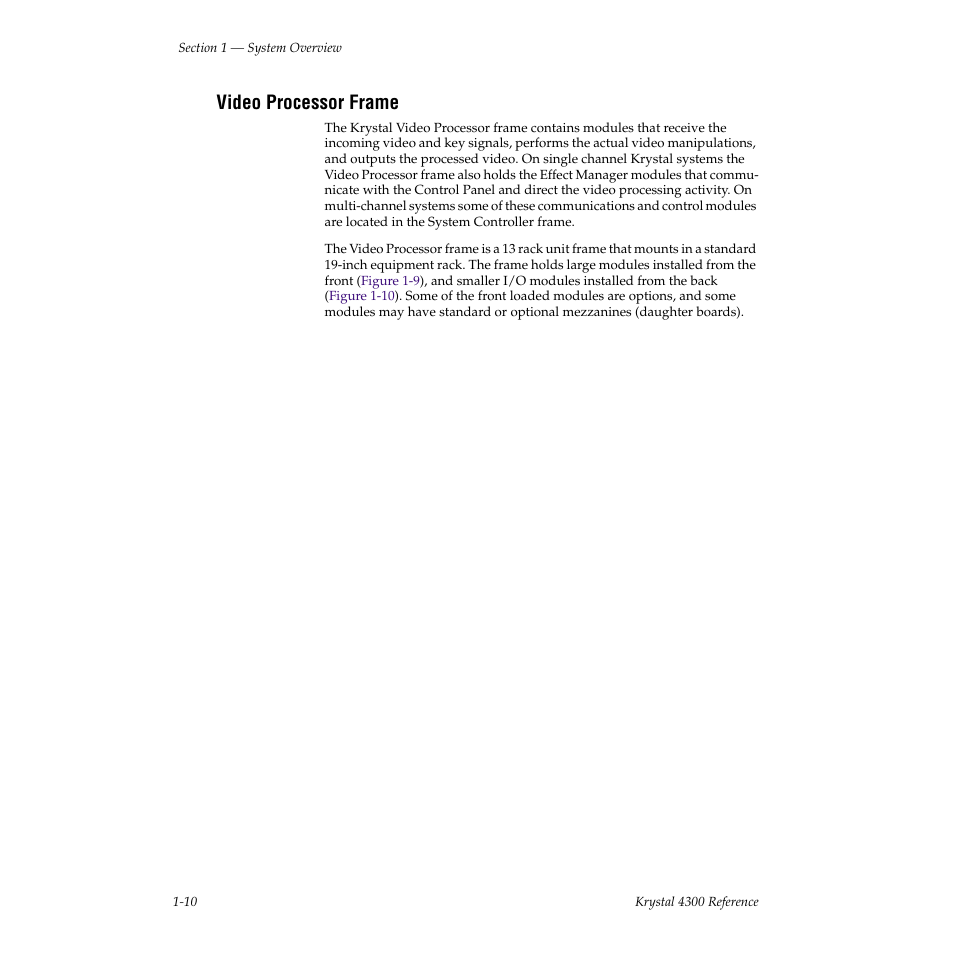 Video processor frame | Grass Valley 4300 Krystal Reference Manual v.3.1 User Manual | Page 22 / 334