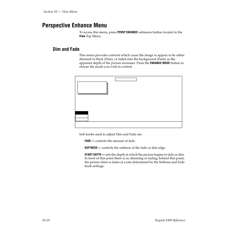 Perspective enhance menu, Dim and fade | Grass Valley 4300 Krystal Reference Manual v.3.1 User Manual | Page 228 / 334