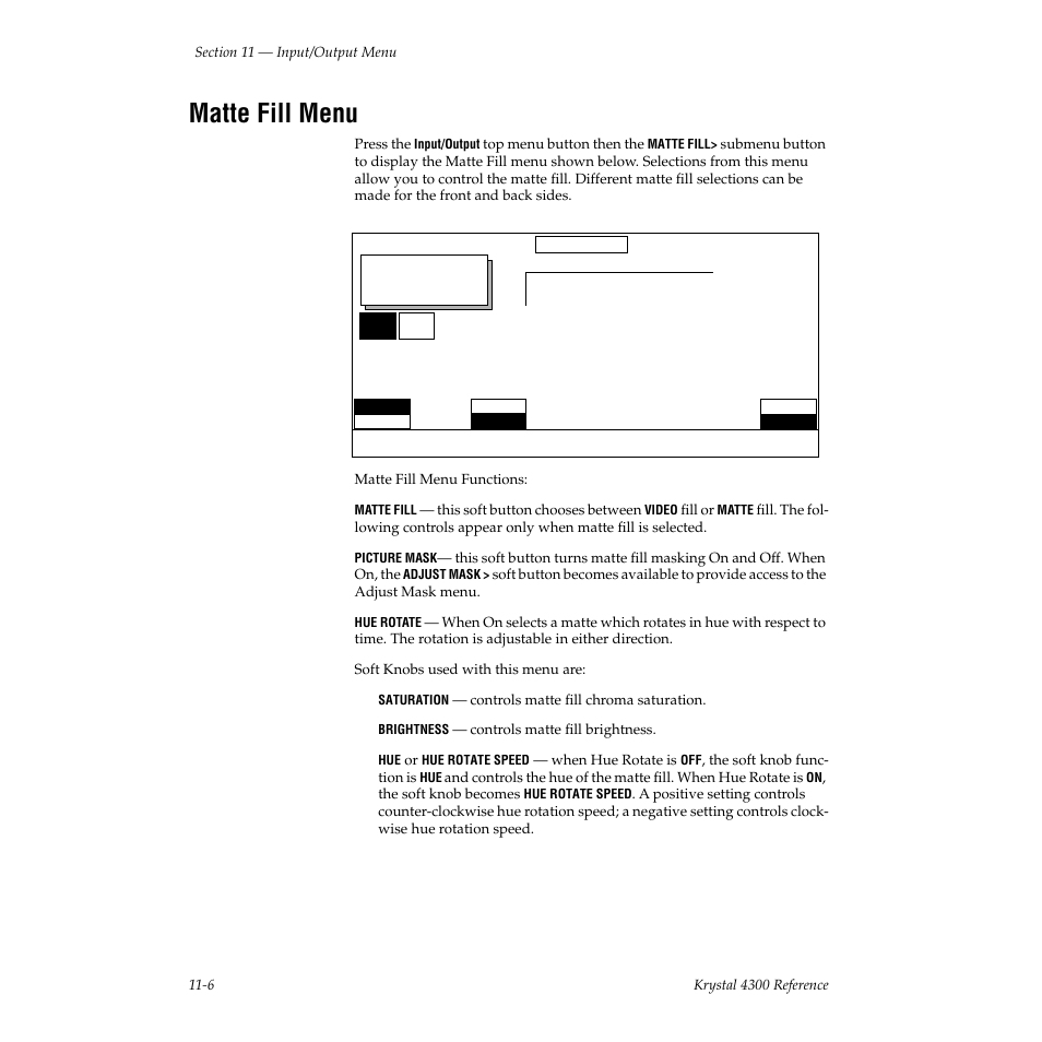 Matte fill menu | Grass Valley 4300 Krystal Reference Manual v.3.1 User Manual | Page 242 / 334