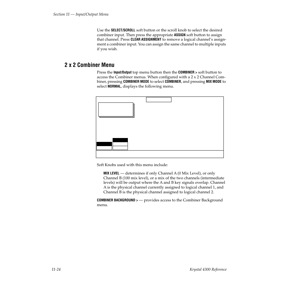 2 x 2 combiner menu | Grass Valley 4300 Krystal Reference Manual v.3.1 User Manual | Page 260 / 334