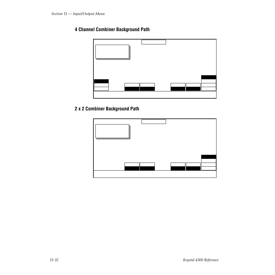 4 channel combiner background path, 2 x 2 combiner background path, Comb backgrnd path | Grass Valley 4300 Krystal Reference Manual v.3.1 User Manual | Page 268 / 334