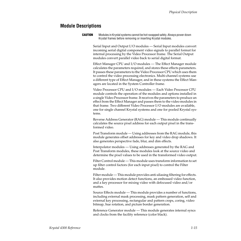 Module descriptions | Grass Valley 4300 Krystal Reference Manual v.3.1 User Manual | Page 27 / 334