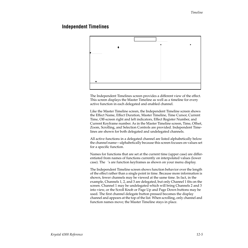 Independent timelines | Grass Valley 4300 Krystal Reference Manual v.3.1 User Manual | Page 273 / 334