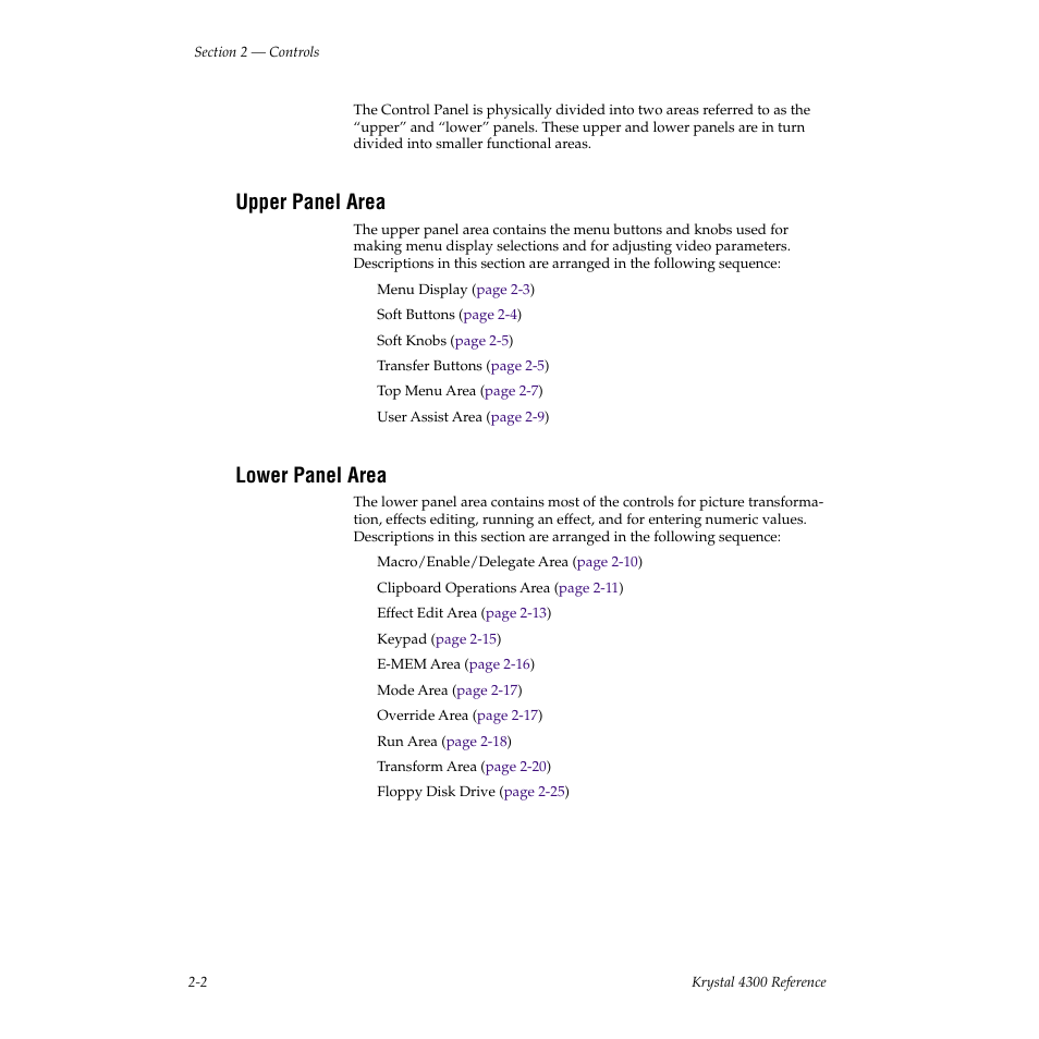 Upper panel area, Lower panel area | Grass Valley 4300 Krystal Reference Manual v.3.1 User Manual | Page 38 / 334