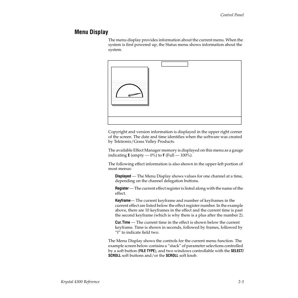 Menu display | Grass Valley 4300 Krystal Reference Manual v.3.1 User Manual | Page 39 / 334