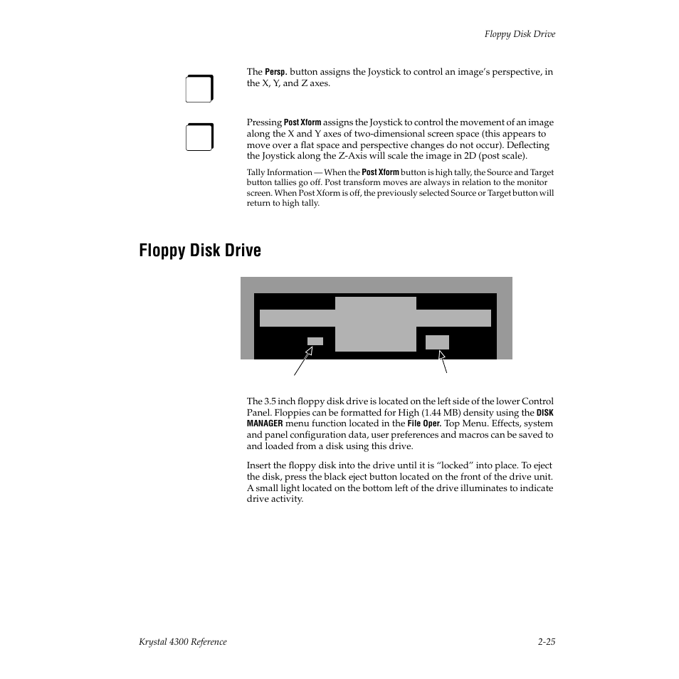 Floppy disk drive | Grass Valley 4300 Krystal Reference Manual v.3.1 User Manual | Page 61 / 334