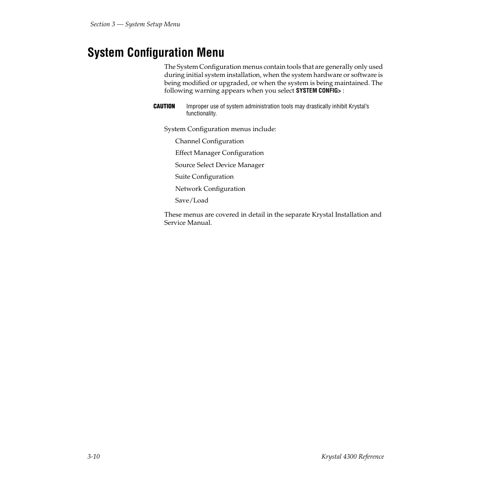 System configuration menu | Grass Valley 4300 Krystal Reference Manual v.3.1 User Manual | Page 72 / 334