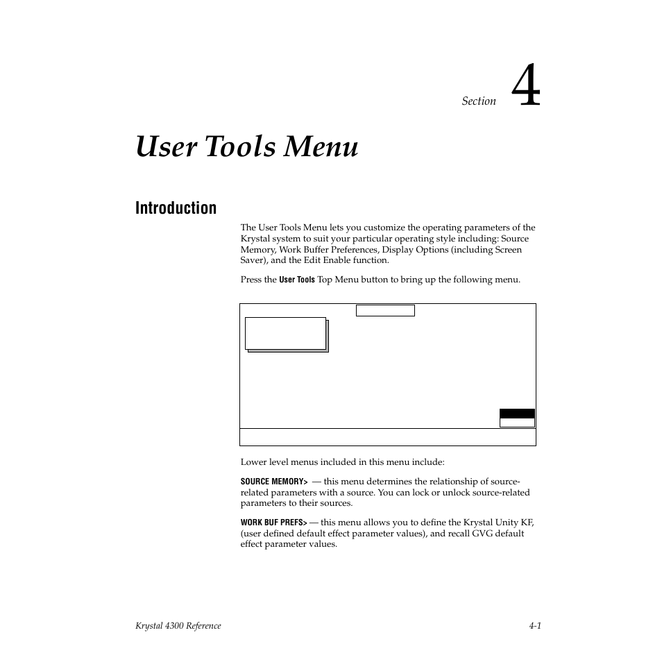 User tools menu, Introduction, Section 4 — user tools menu | Grass Valley 4300 Krystal Reference Manual v.3.1 User Manual | Page 73 / 334
