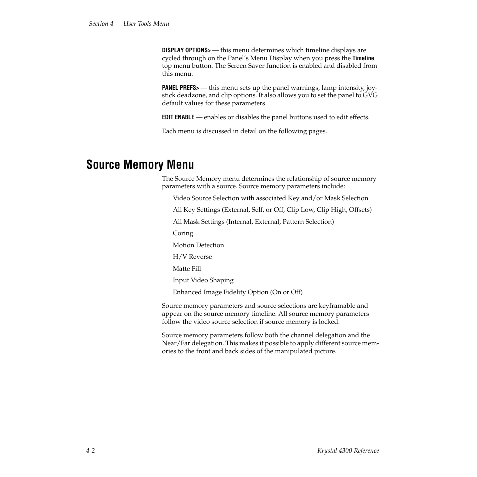 Source memory menu | Grass Valley 4300 Krystal Reference Manual v.3.1 User Manual | Page 74 / 334