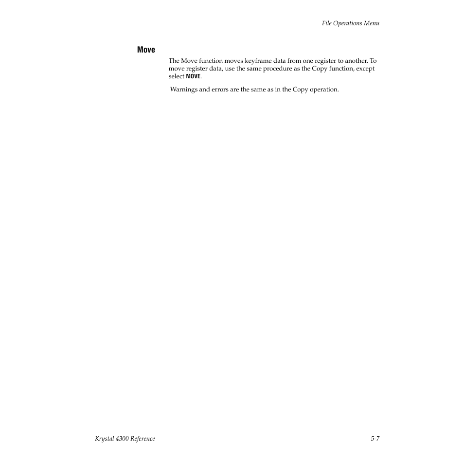 Move | Grass Valley 4300 Krystal Reference Manual v.3.1 User Manual | Page 87 / 334