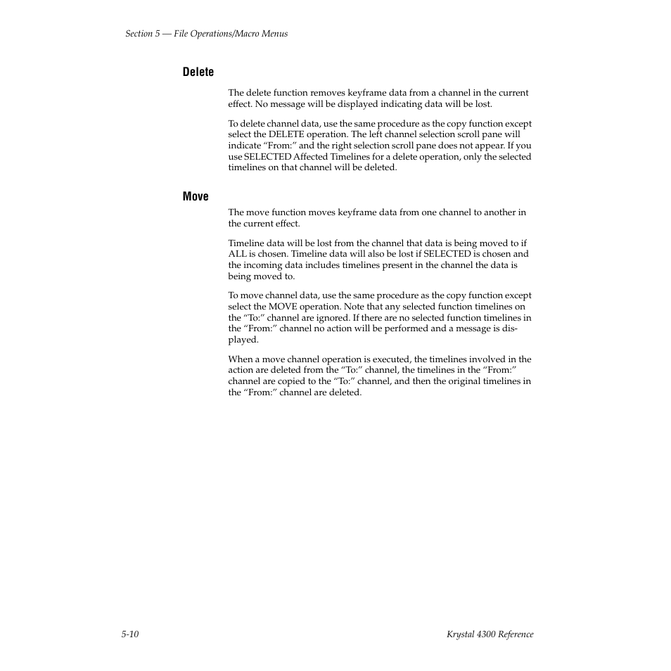 Delete, Move | Grass Valley 4300 Krystal Reference Manual v.3.1 User Manual | Page 90 / 334