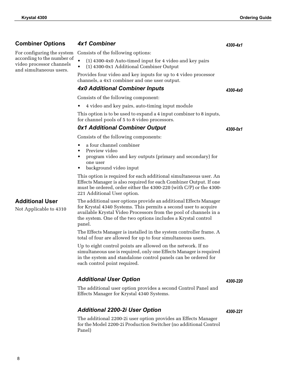 Additional user, Additional user option, Additional 2200-2i user option | Grass Valley 4300 Krystal Digital Picture Manipulator Ordering Guide User Manual | Page 10 / 16