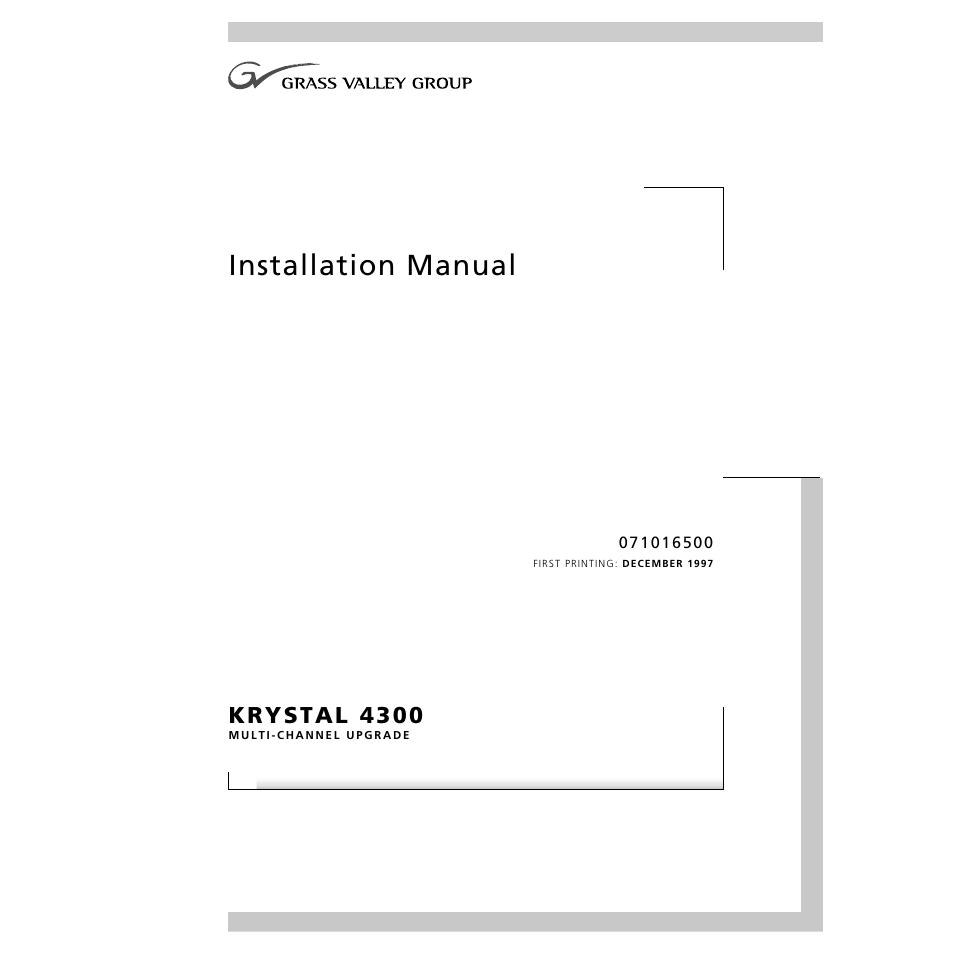 Grass Valley Krystal Multi-Channel User Manual | 7 pages