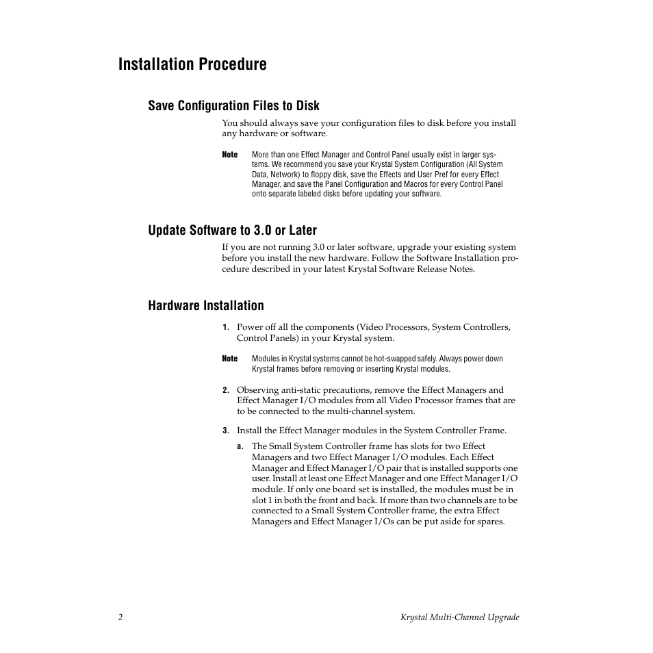 Installation procedure, Save configuration files to disk, Update software to 3.0 or later | Hardware installation | Grass Valley Krystal Multi-Channel User Manual | Page 4 / 7