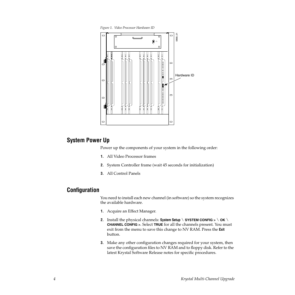 System power up, Configuration | Grass Valley Krystal Multi-Channel User Manual | Page 6 / 7