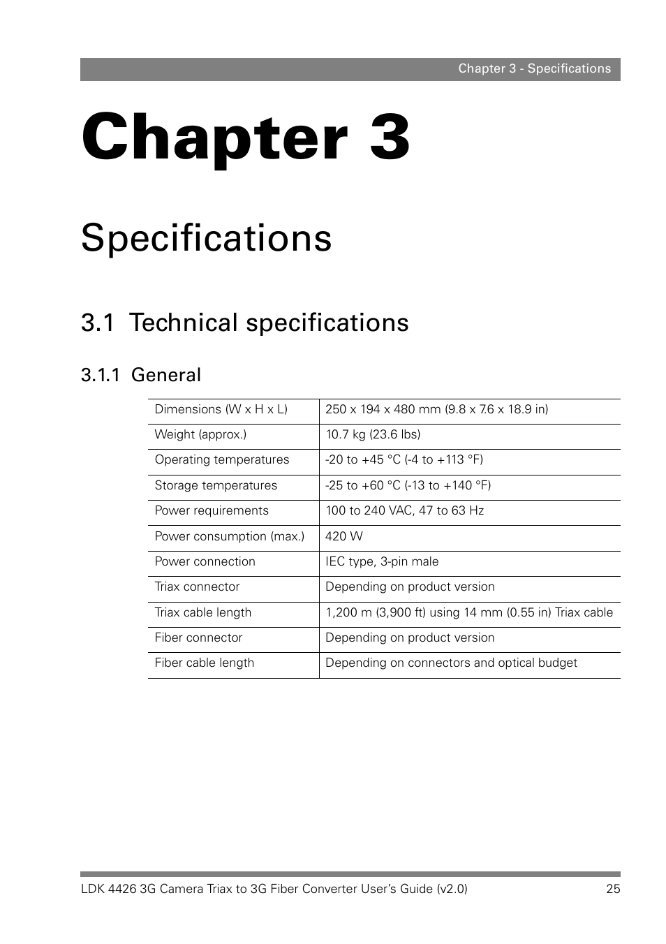 Specifications, 1 technical specifications, 1 general | Chapter 3 – specifications, Technical specifications 3.1.1, General, Chapter 3 | Grass Valley LDK 4426 User Manual | Page 25 / 30
