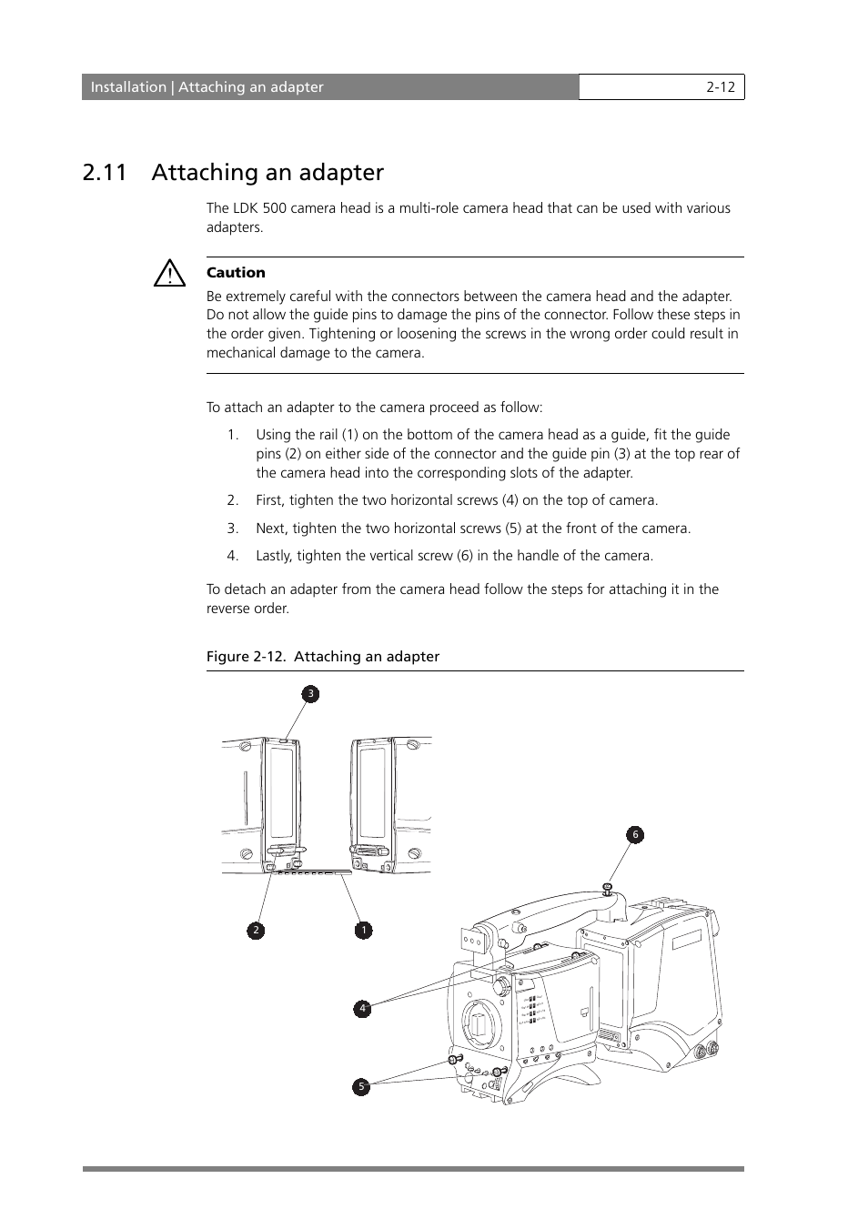 11 attaching an adapter, Installation | attaching an adapter 2-12 | Grass Valley LDK 500 User Manual | Page 25 / 81