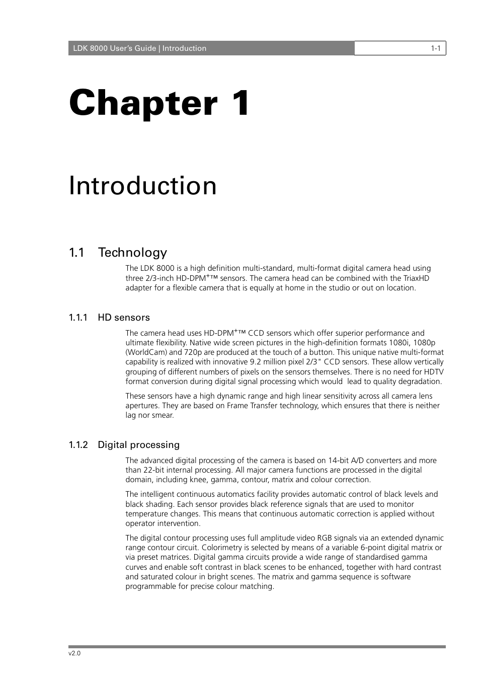 Chapter 1, Introduction, 1 technology | Grass Valley LDK 8000 v.2.0 User Manual | Page 13 / 110