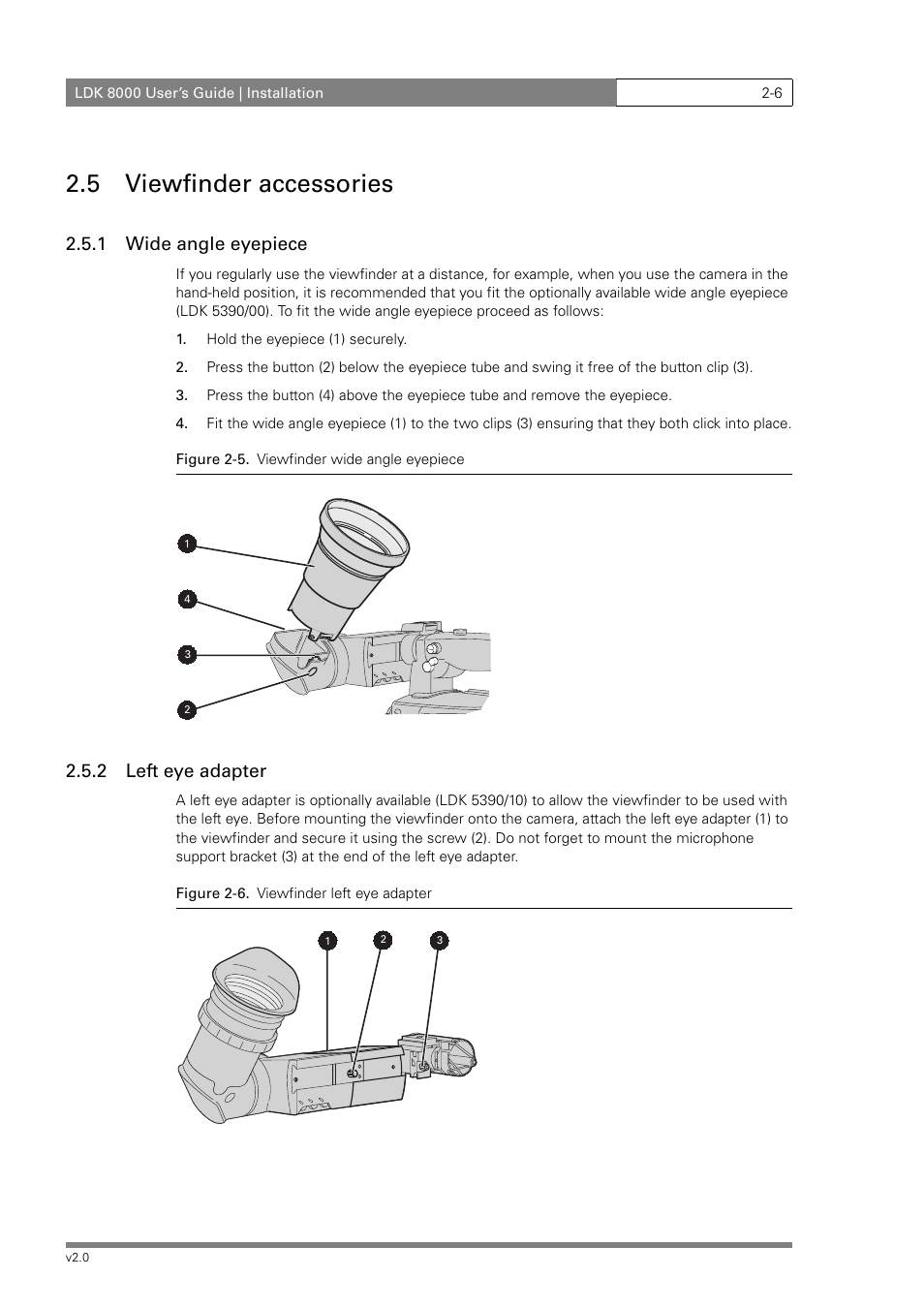 5 viewfinder accessories, 1 wide angle eyepiece, 2 left eye adapter | Grass Valley LDK 8000 v.2.0 User Manual | Page 24 / 110