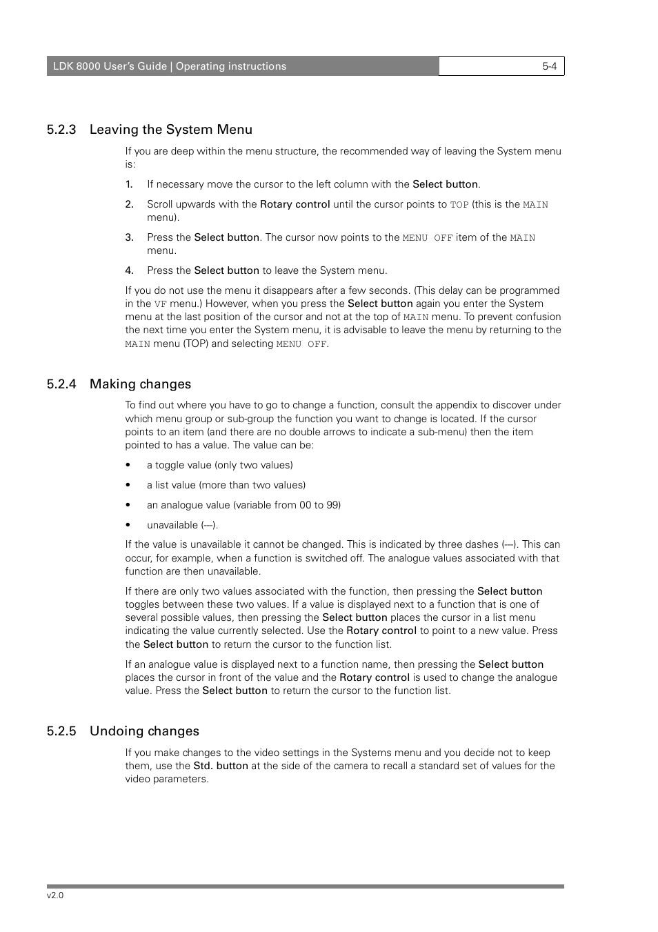 3 leaving the system menu, 4 making changes, 5 undoing changes | Grass Valley LDK 8000 v.2.0 User Manual | Page 44 / 110