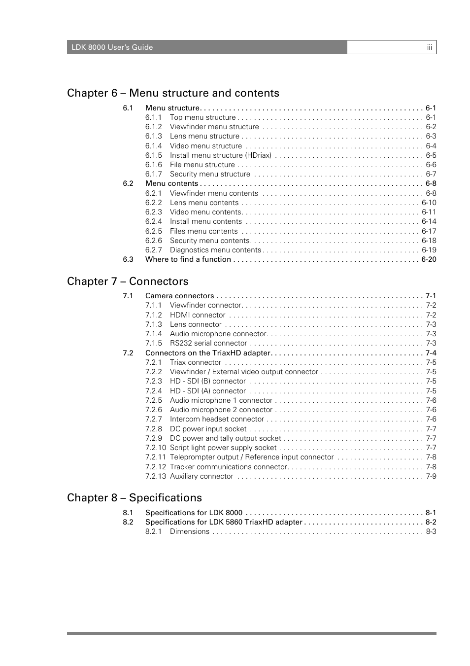 Chapter 6 – menu structure and contents, Chapter 7 – connectors, Chapter 8 – specifications | Grass Valley LDK 8000 v.2.0 User Manual | Page 5 / 110