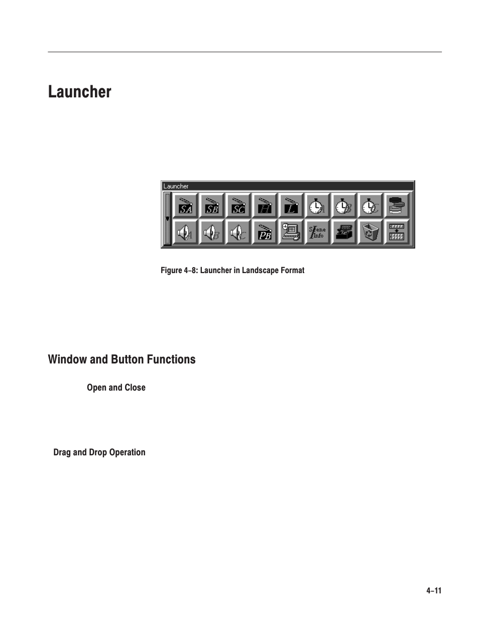 Launcher, Window and button functions | Grass Valley LVS 100 v.3.15 User Manual | Page 129 / 370