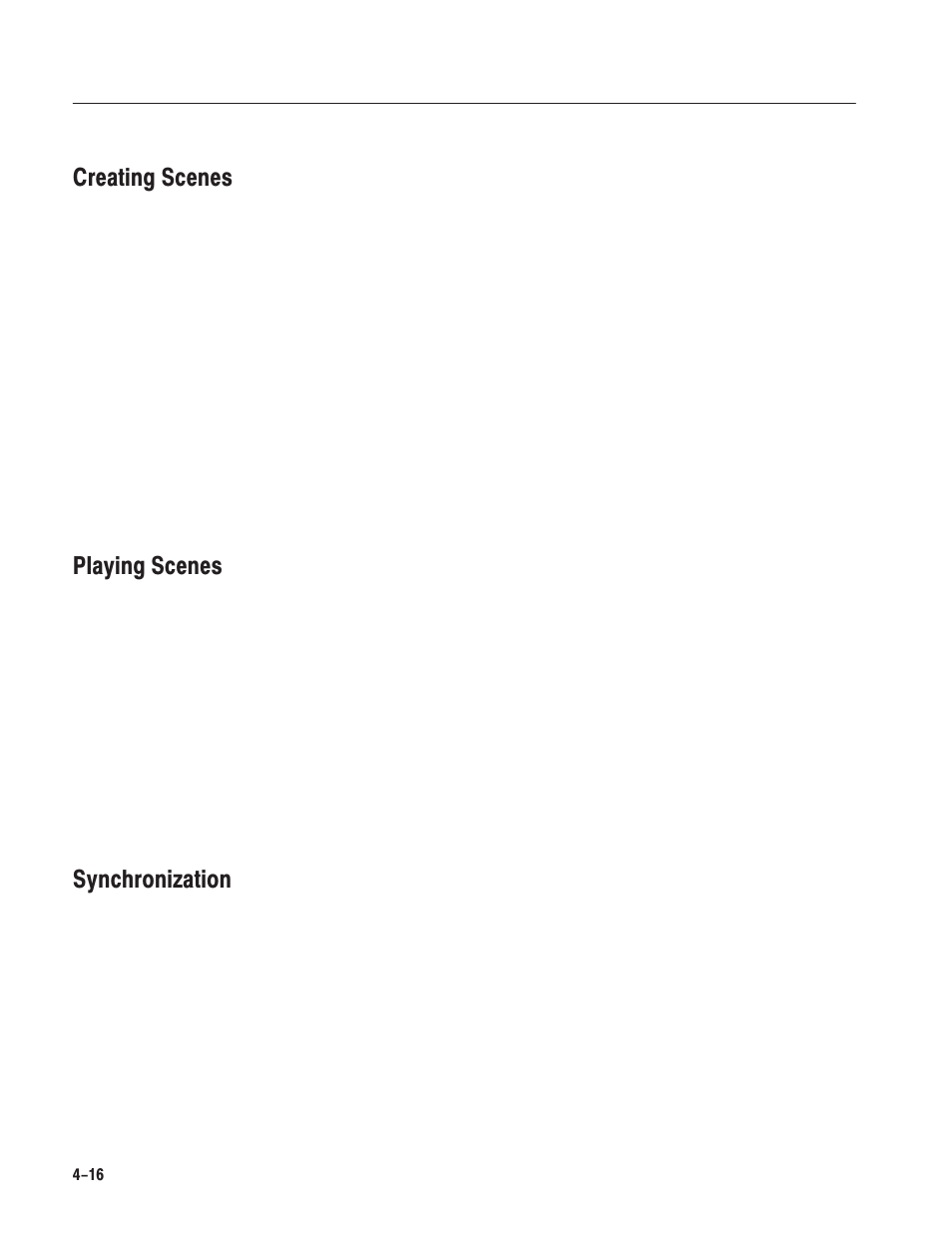 Creating scenes, Playing scenes, Synchronization | Grass Valley LVS 100 v.3.15 User Manual | Page 134 / 370