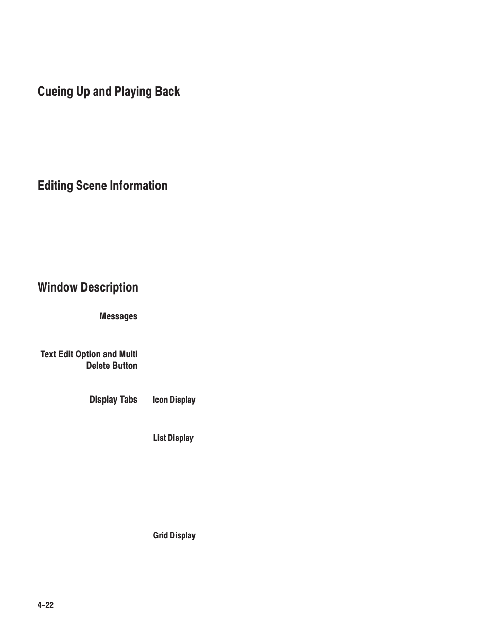 Cueing upand playing back, Editing scene information, Window description | Grass Valley LVS 100 v.3.15 User Manual | Page 140 / 370