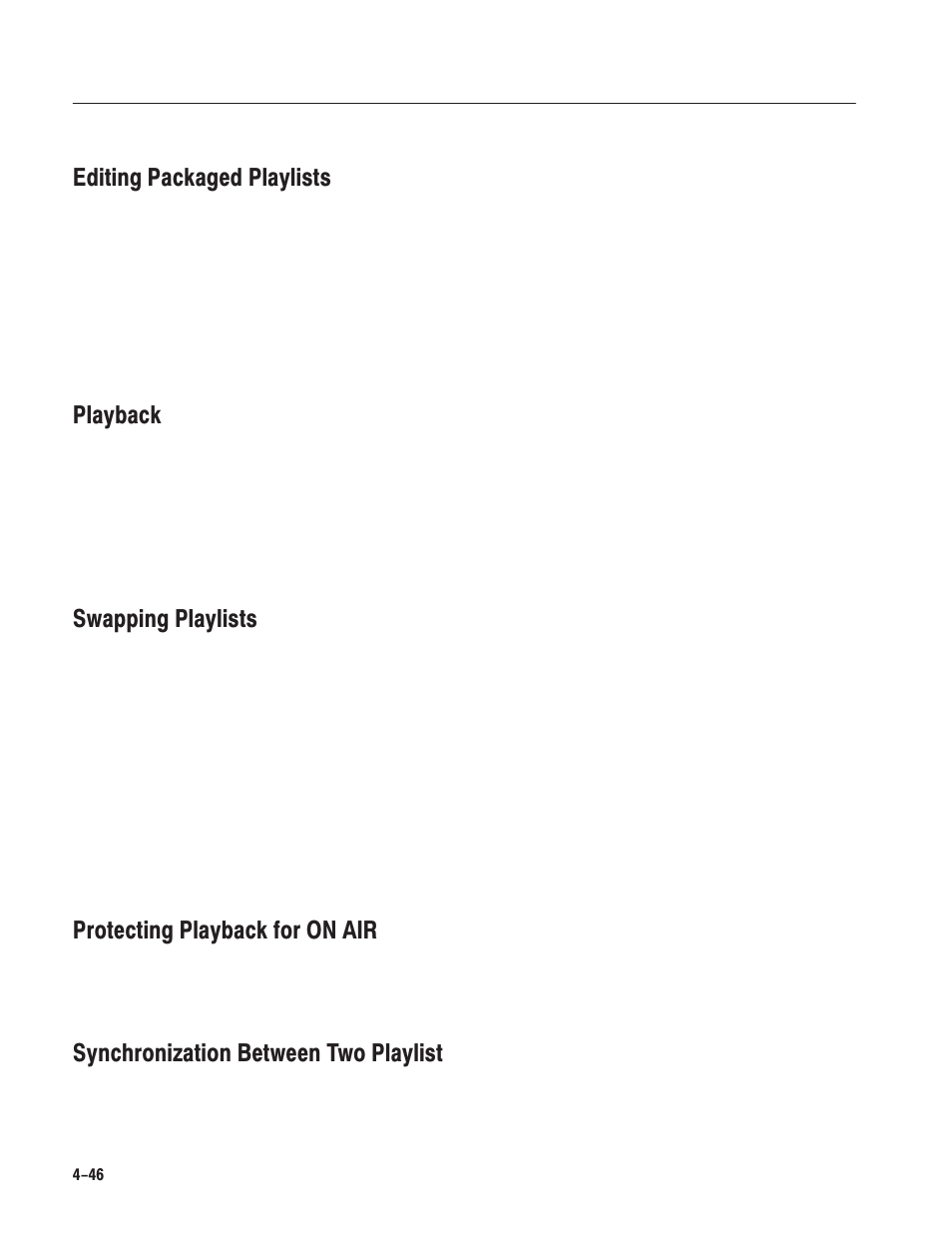 Editing packaged playlists, Playback, Swapping playlists | Protecting playback for on air, Synchronization between two playlist | Grass Valley LVS 100 v.3.15 User Manual | Page 164 / 370