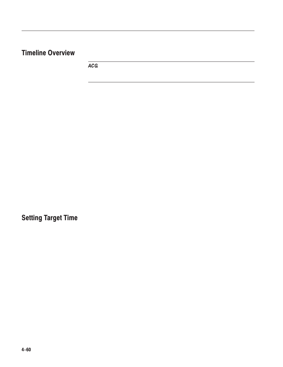 Timeline overview, Setting target time | Grass Valley LVS 100 v.3.15 User Manual | Page 178 / 370