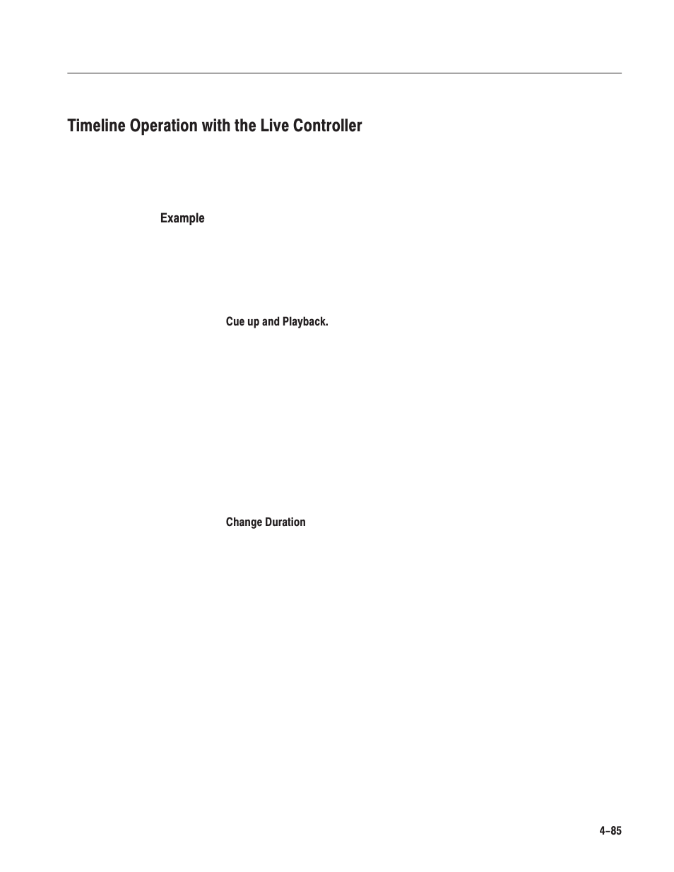 Timeline operation with the live controller | Grass Valley LVS 100 v.3.15 User Manual | Page 203 / 370
