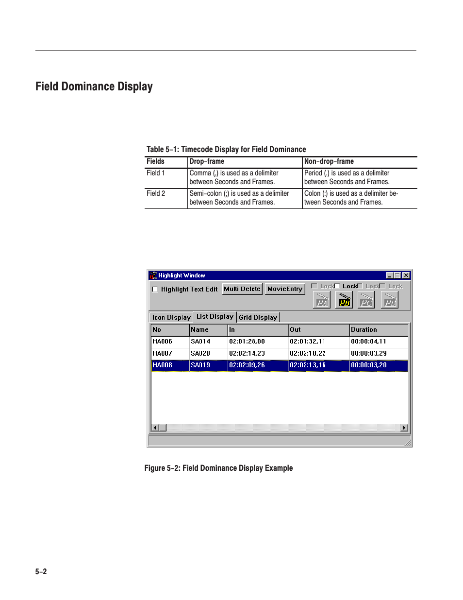Field dominance display | Grass Valley LVS 100 v.3.15 User Manual | Page 214 / 370