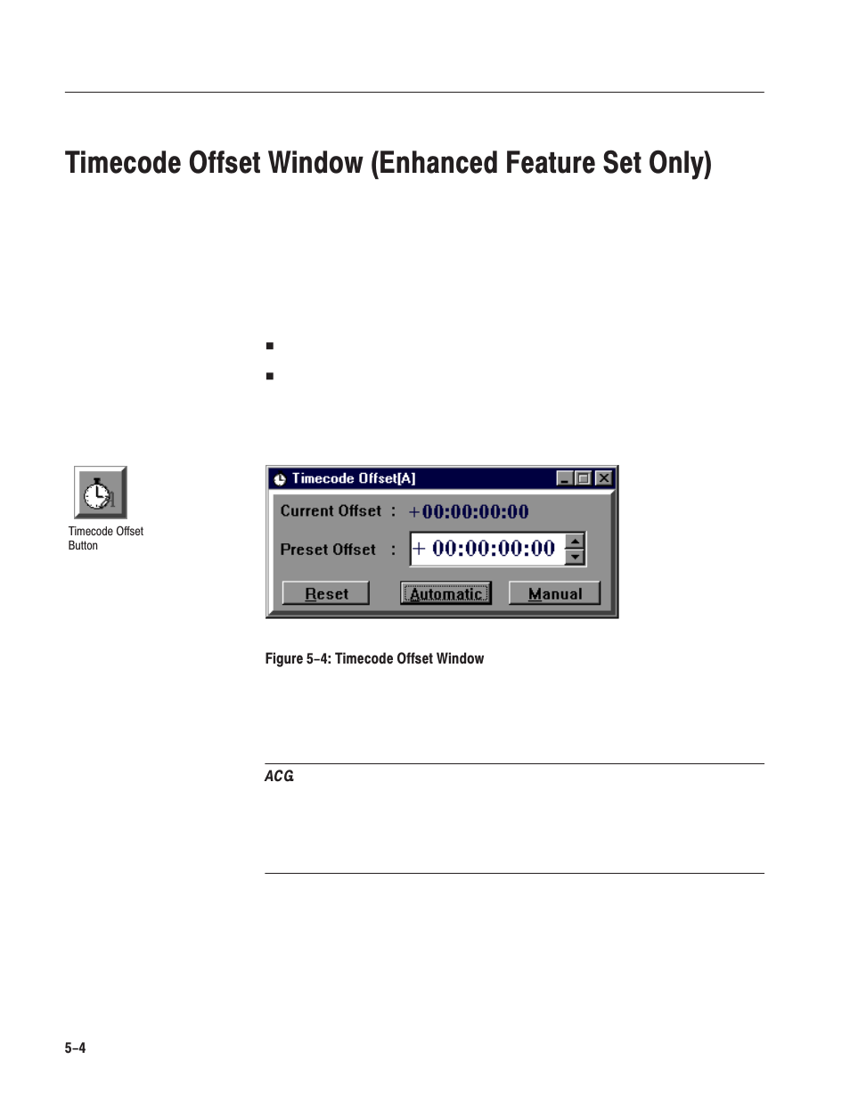 Timecode offset window (enhanced feature set only) | Grass Valley LVS 100 v.3.15 User Manual | Page 216 / 370