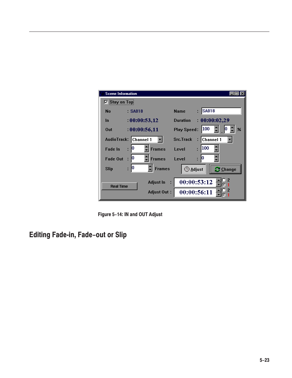 Editing fadećin, fade-out or slip | Grass Valley LVS 100 v.3.15 User Manual | Page 235 / 370