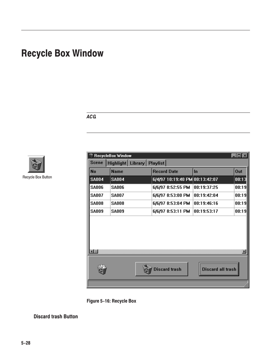 Recycle box window | Grass Valley LVS 100 v.3.15 User Manual | Page 240 / 370