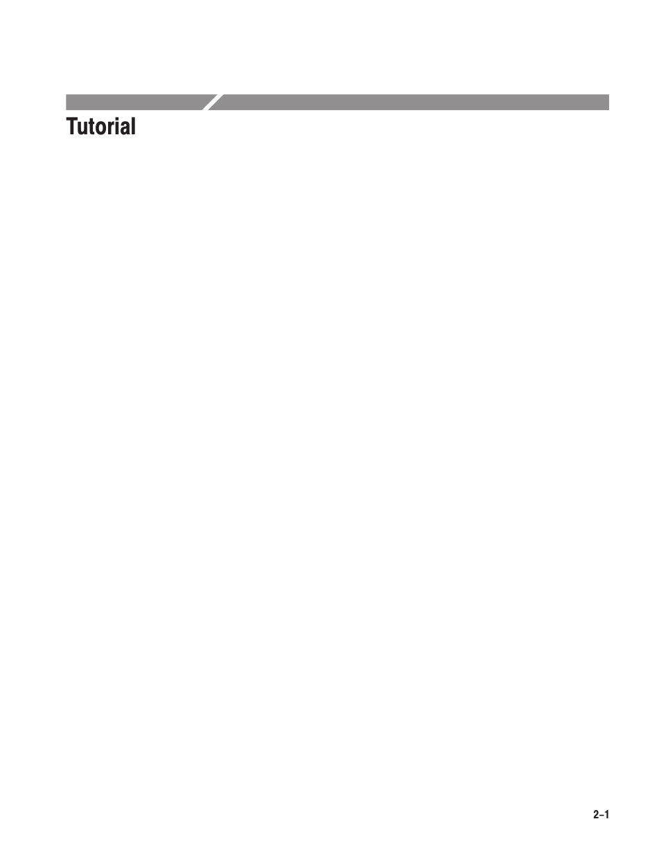 Tutorial | Grass Valley LVS 100 v.3.15 User Manual | Page 57 / 370