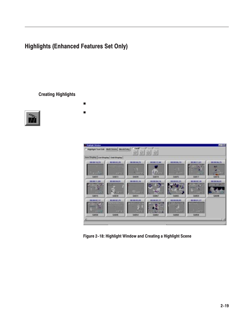 Highlights (enhanced features set only) | Grass Valley LVS 100 v.3.15 User Manual | Page 75 / 370